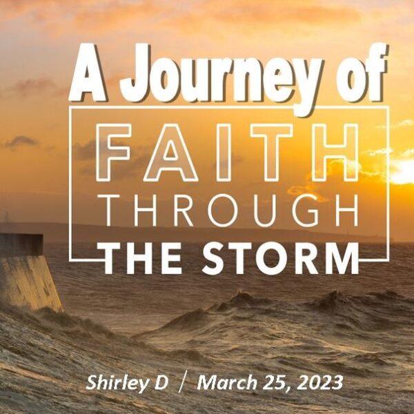 A Journey of Faith through Storm