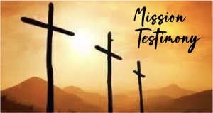 Mission Testimony